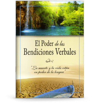 El Poder de las Bendiciones Verbales