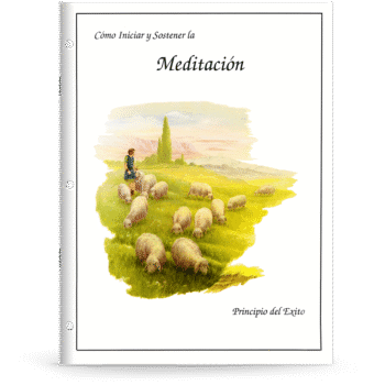 Cómo Iniciar y Sostener la Meditación - Principio del Éxito