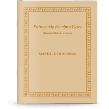 Entrenando Hombres Fieles - Manual de Recursos