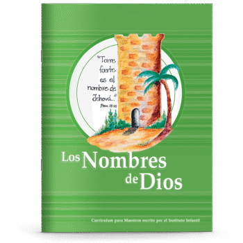 Instituto Infantil - Los Nombres de Dios (Currículum del Maestro)